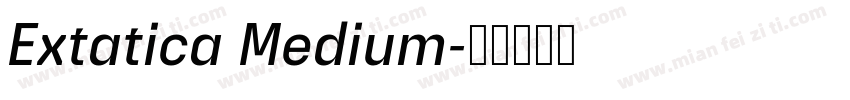Extatica Medium字体转换